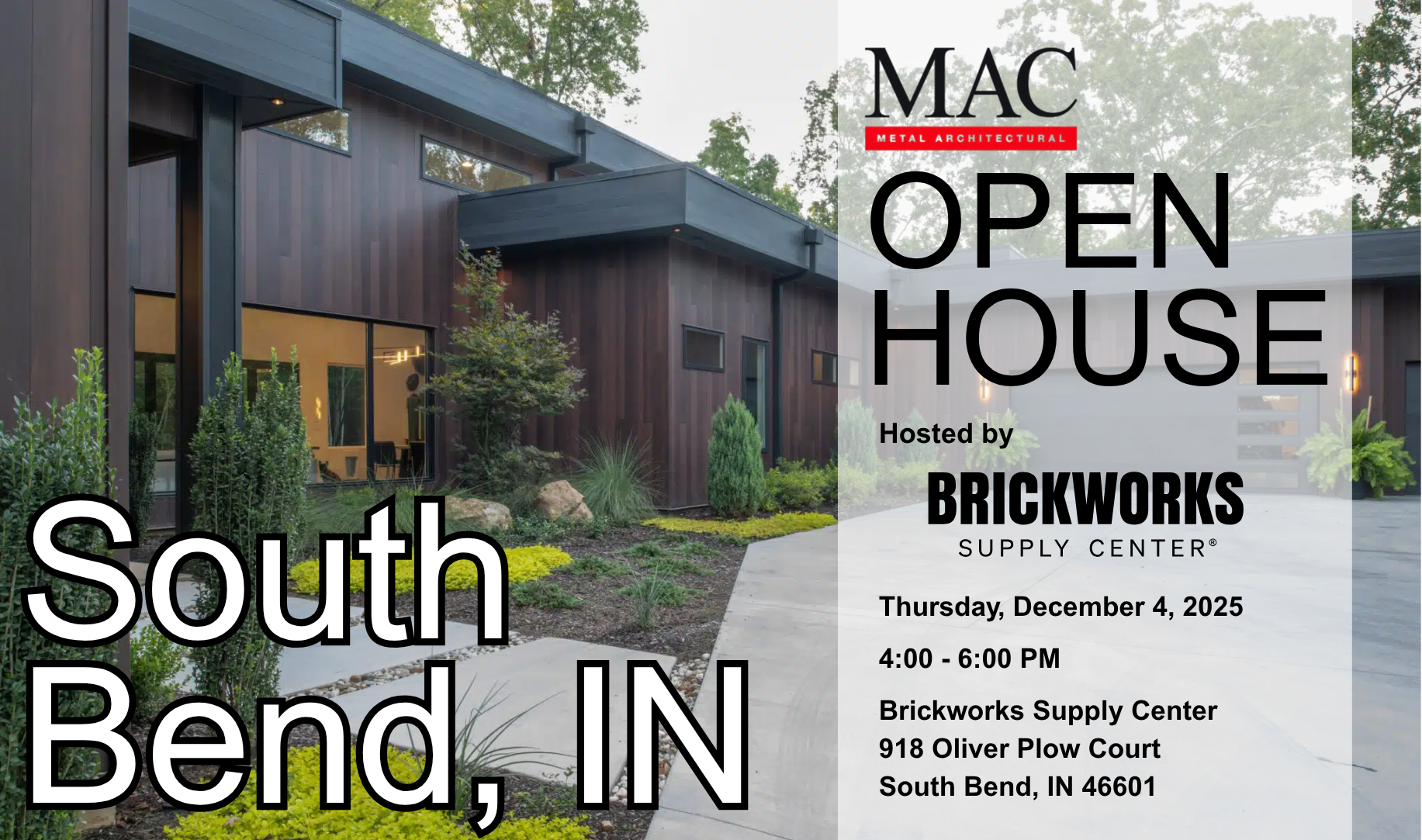 south bend mac metal open house